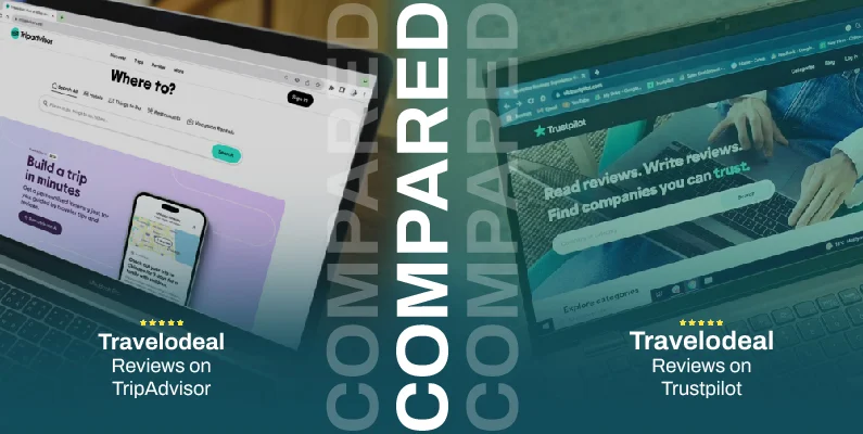travelodeal reviews trustpilot tripadvisor compared