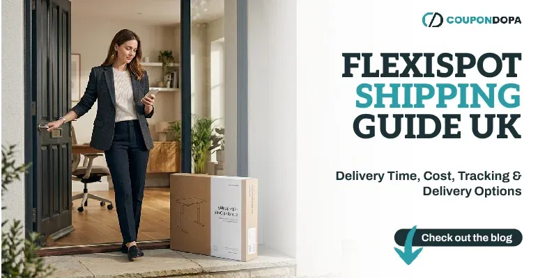 FlexiSpot Shipping Guide UK: Delivery Time, Cost, Tracking & Delivery Options
