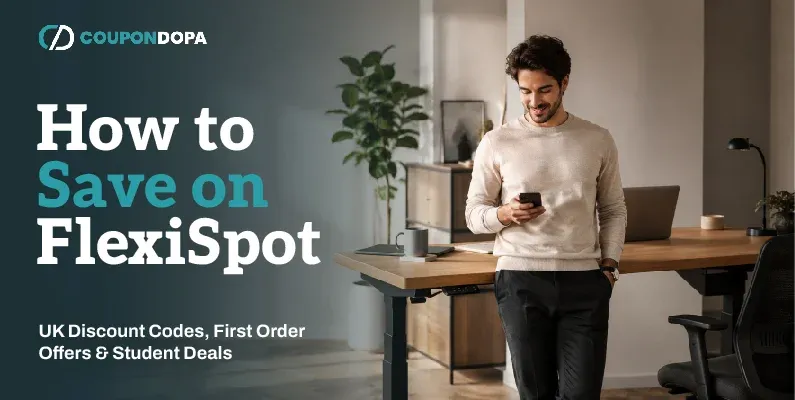 How to Save on FlexiSpot | UK Discount Codes, First Order Offers & Student Deals