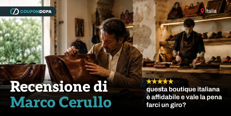 Recensione Marco Cerullo: Questa Boutique Italiana è Affidabile e Vale la Pena?